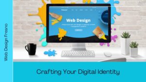 Web design Fresno